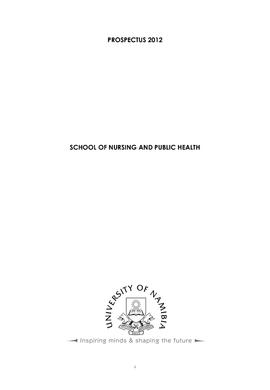 Faculty of Health Science: School of Nursing and Public Health - 2012